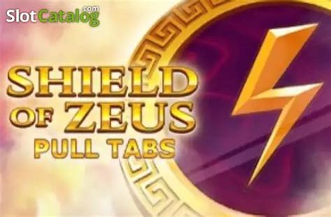Shield Of Zeus Pull Tabs Review 2024